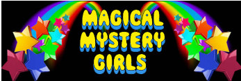 Magical Mystery Girls